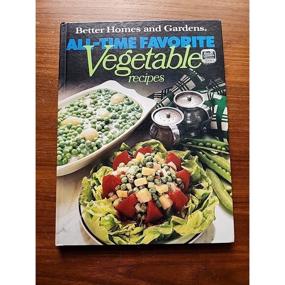Better Homes and Gardens All-Time Favorite Vegetable Recipes Book 2nd Ed. 1983 - Picture 1 of 16